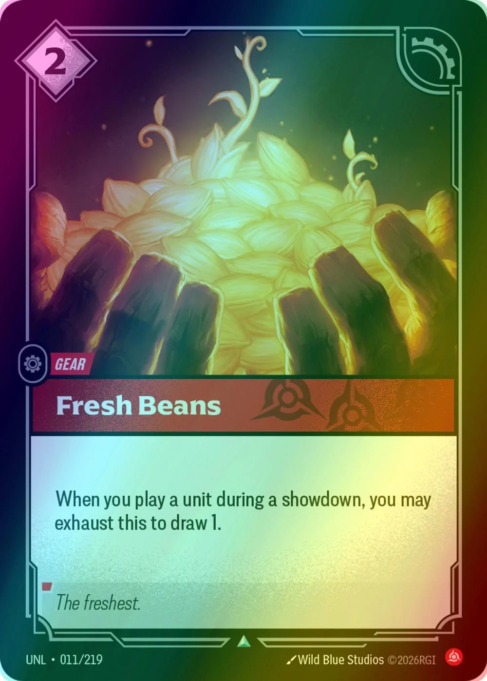 Fresh Beans - 011/219 [Unleashed] [Foil]