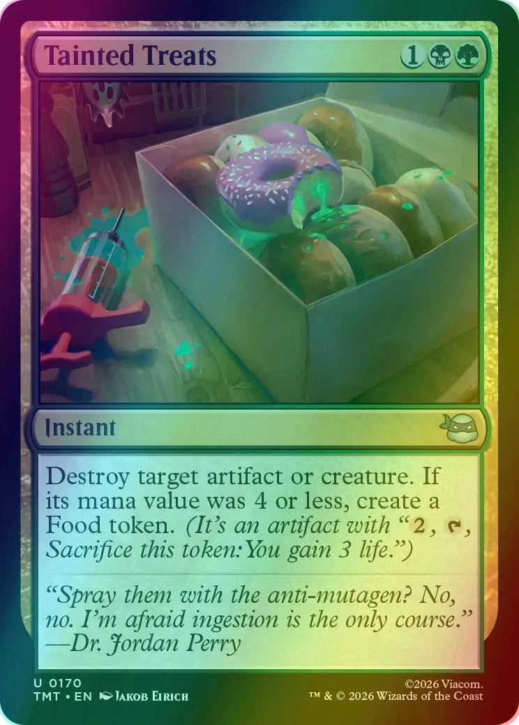 Tainted Treats [170] [Teenage Mutant Ninja Turtles] [Foil]